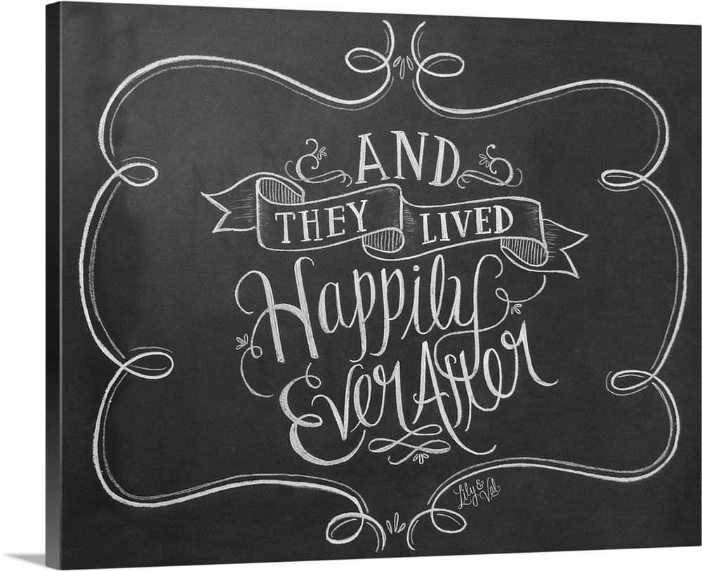 "And they lived happily ever after" handwritten in white chalk on a black background.