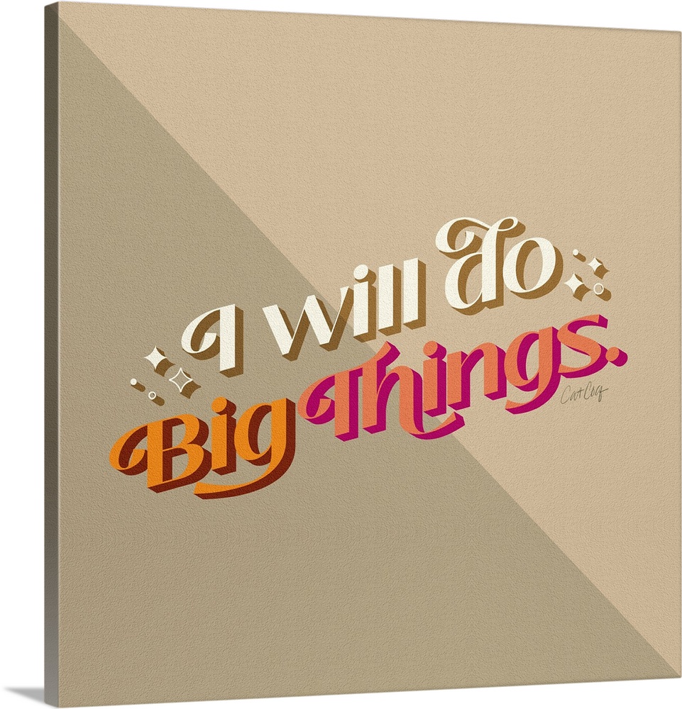 I Will Do Big Things - Desert