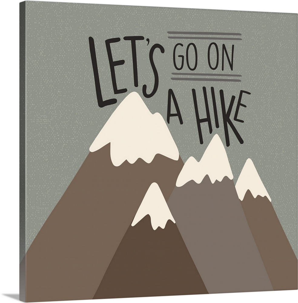 "Let's go on a hike" written above a simple drawing of mountains.