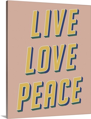 Live Love Peace