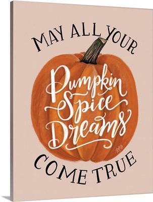 Pumpkin Spiced Dreams