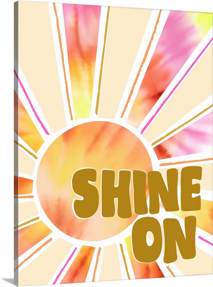 Shine On  Sunshine Tie Dye