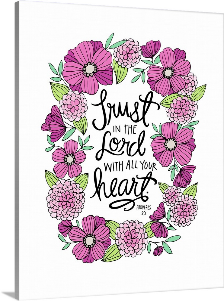 Bible passage that reads "Trust in the Lord with all your heart," Proverbs 3:5.