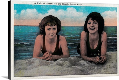 A Pair of Queens on the Beach, Ocean Park, Santa Monica, CA