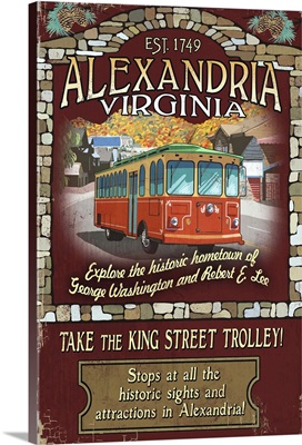 Alexandria, Virginia - Trolley Vintage Sign: Retro Travel Poster