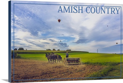 Amish Country, Farmer and Hot Air Balloons