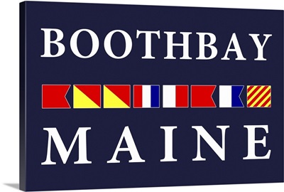 Boothbay, Maine - Nautical Flags Poster