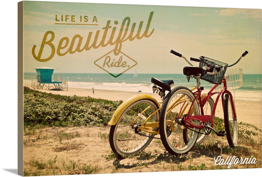 California, Life is a Beautiful Ride, Beach Cruisers