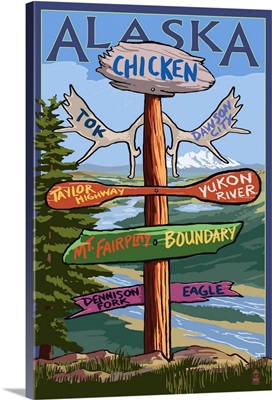 Chicken, Alaska, Destination Signs