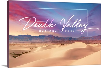 Death Valley National Park, Sunset Dunes: Travel Poster