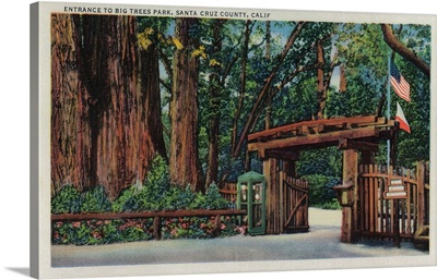 Entrance to Big Trees Park, Santa Cruz County, Santa Cruz, CA