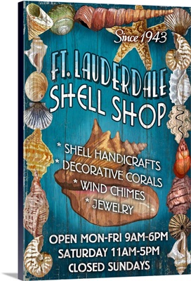 Ft. Lauderdale, Florida - Shell Shop Vintage Sign: Retro Travel Poster