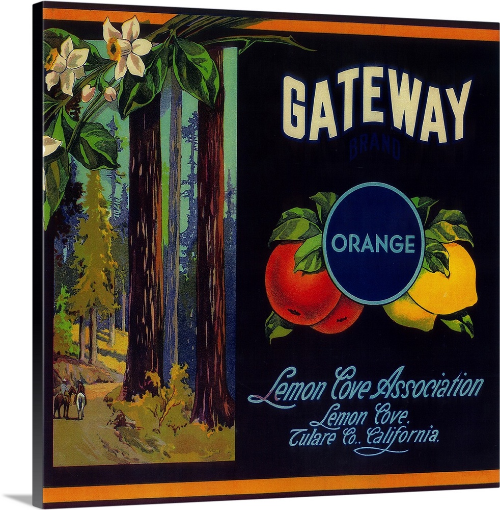 Gateway Orange Label, Lemon Cove, CA
