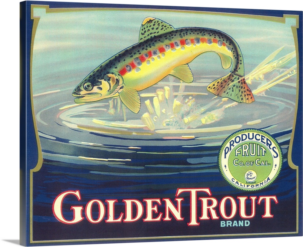 Golden Trout Orange Label, Lindsay, CA
