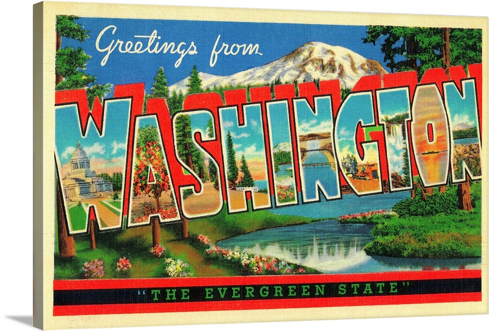 Greetings from Washington, The Evergreen State