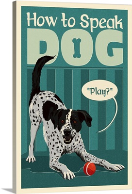 How to Speak Dog, Play