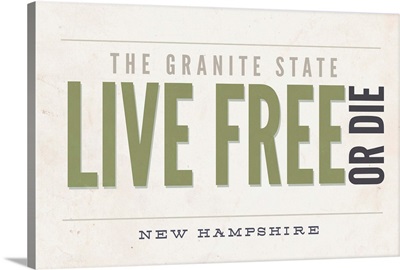 Live Free or Die, The Granite State, New Hampshire (Tan)