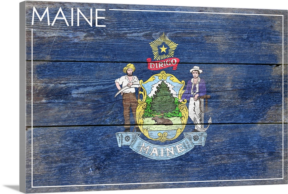 The flag of Maine with a weathered wooden board effect.