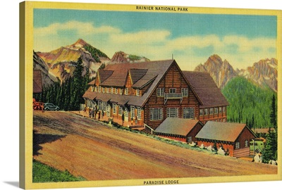 Paradise Lodge at Rainier National Park, Rainier National Park