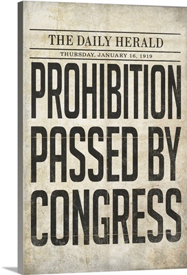 Prohibition Newspaper Cover - Passed By Congress