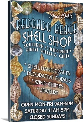Redondo Beach, California - Shell Shop Vintage Sign: Retro Travel Poster