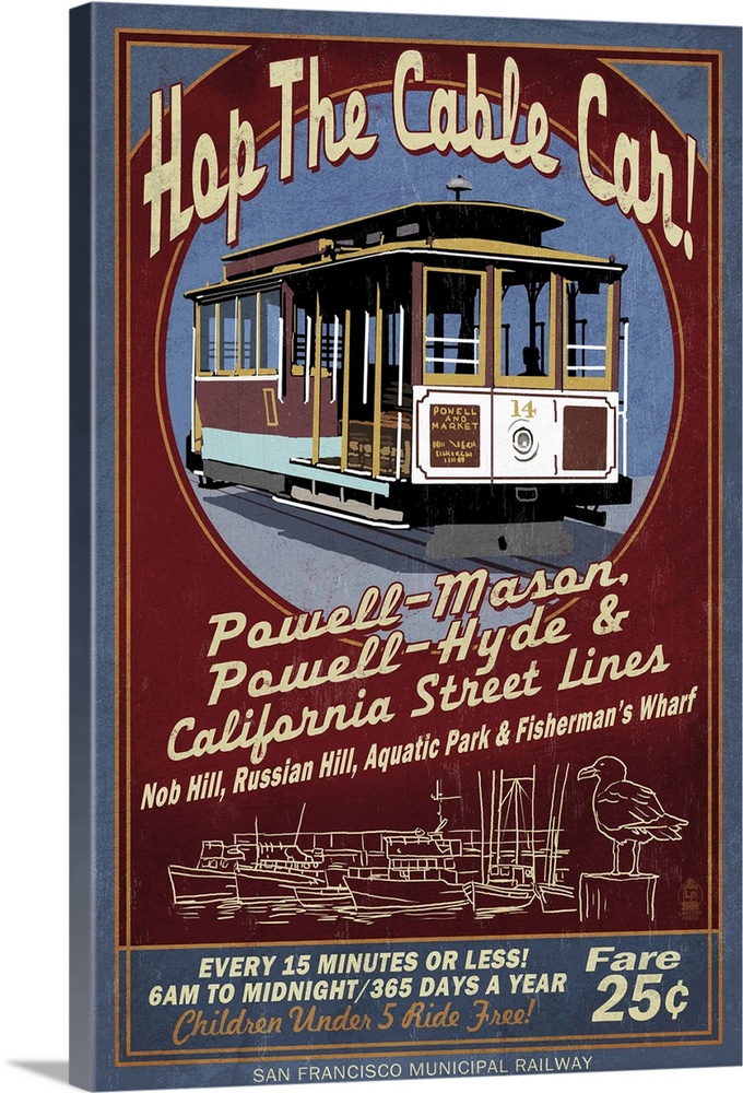 San Francisco, California - Cable Car Vintage Sign: Retro Travel Poster