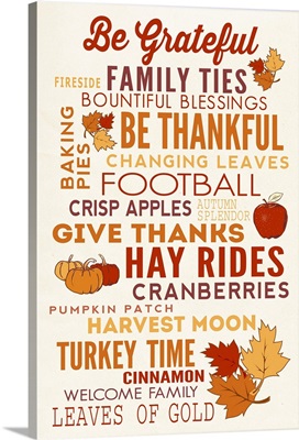 Thanksgiving - Be Grateful