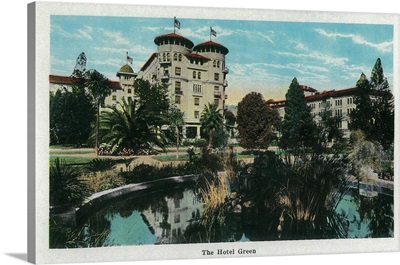 The Hotel Green and Grounds, Pasadena, CA