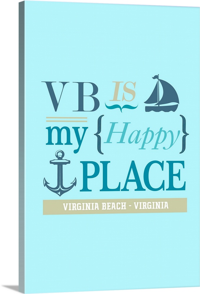 VB Is My Happy Place, Virginia Beach, Virginia