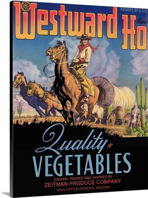 Westward Ho Vegetable Label, Phoenix, AZ