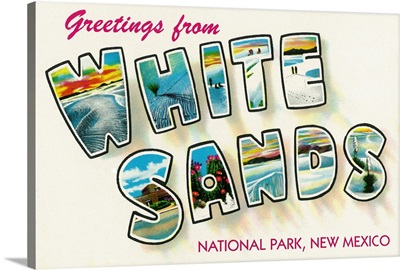 White Sands National Park, Greetings From: Travel Postcard