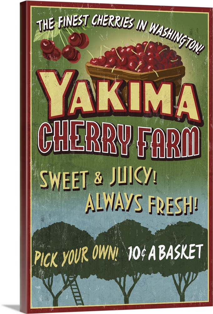 Yakima, Washington - Cherries Vintage Sign: Retro Travel Poster