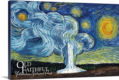 Yellowstone National Park - Old Faithful - Starry Night National Park Series