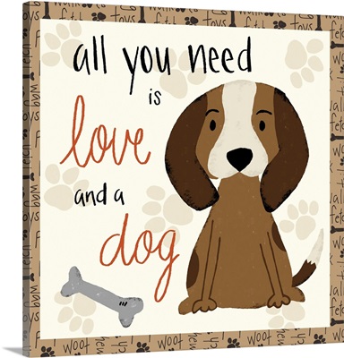 All You Need Is Love And A Dog