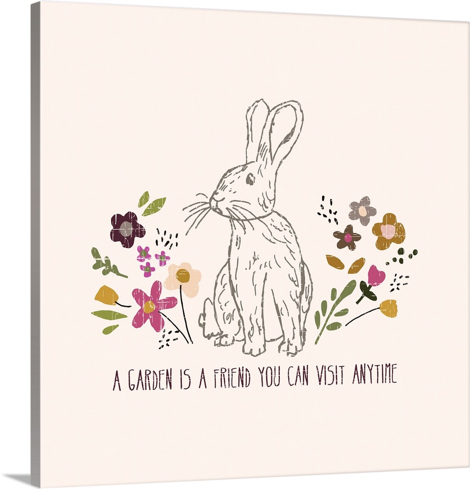 "A garden is a friend you can visit anytime" with a rabbit surrounded by flowers.