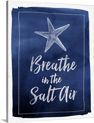 Coastal Living - Breathe in the Salt Air