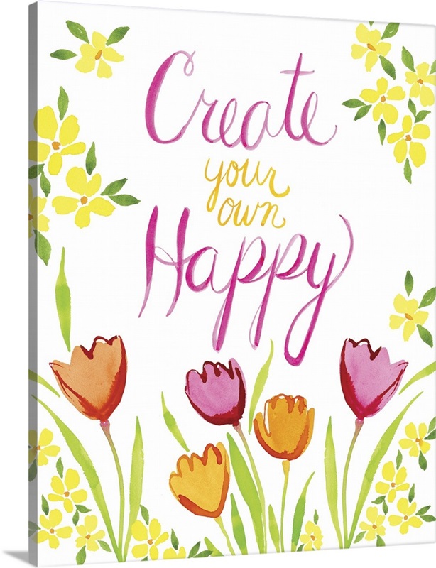 Create Your Own Happy Wall Art, Canvas Prints, Framed Prints, Wall