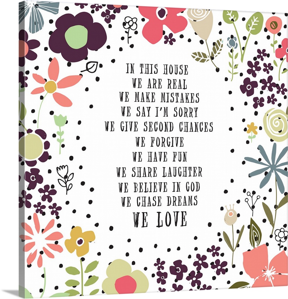 Sweet sentiment about family life framed by mod flowers and polka dots.