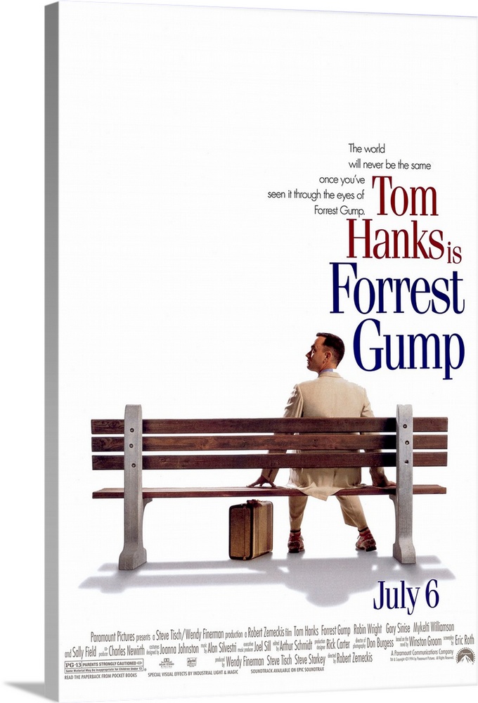 Big, vertical movie advertisement for the opening of Forrest Gump, text and credits on the top and bottom.  Tom Hanks as F...