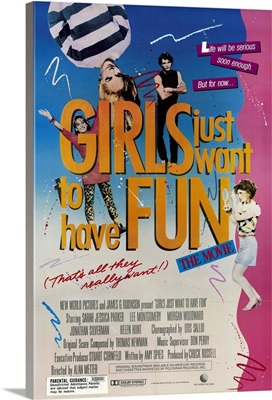 Girls Just Want to Have Fun (1985)