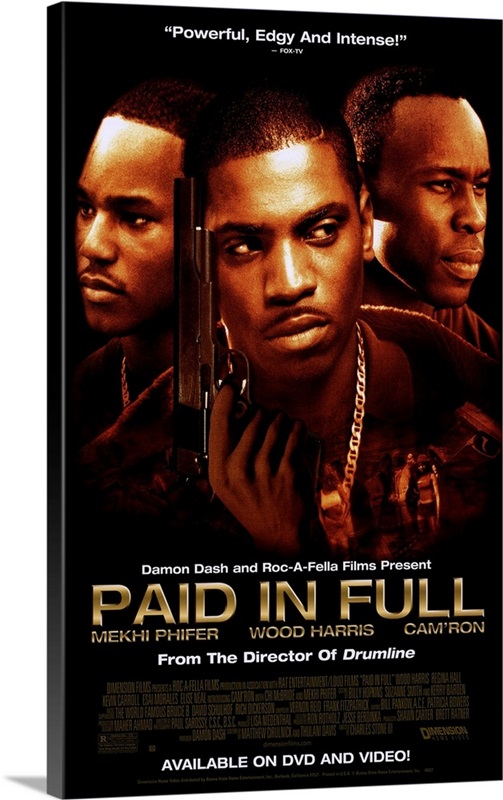 Paid in Full (2002) Great Big Canvas