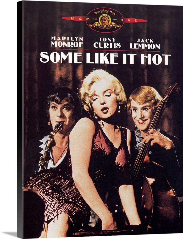 Big, vertical movie advertisement for Some Like it Hot, the three stars, Marilyn Monroe, Tony Curtis and Jack Lemmon, dres...