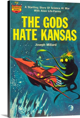The Gods Hate Kansas ()