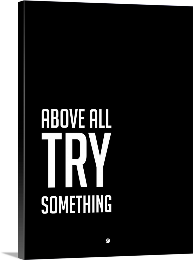 Above All Try Something Poster II