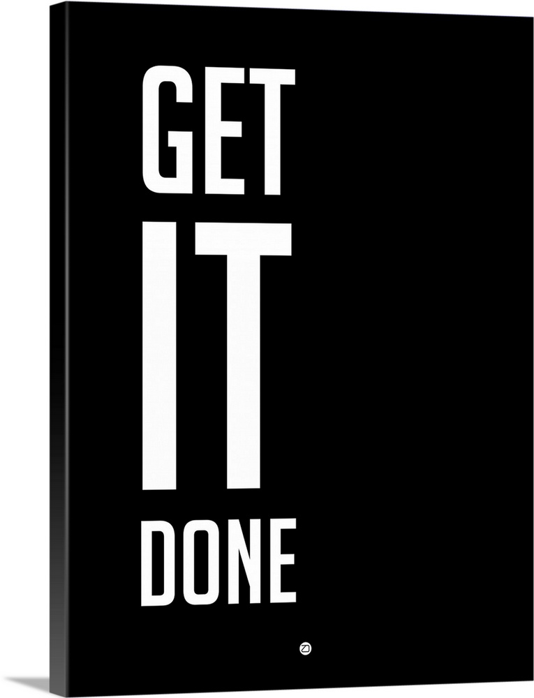 Get It Done Poster Black