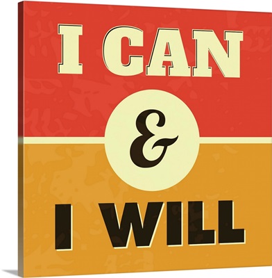 I Can And I will
