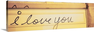 Close-up of I love you written on a wall