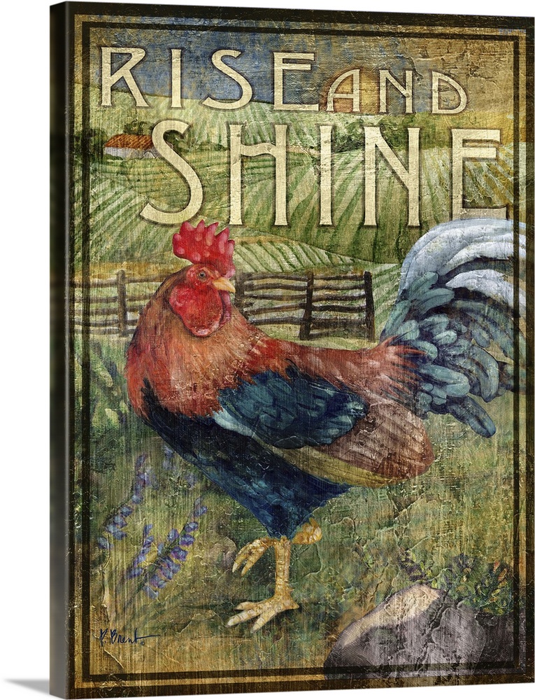 Rustic-style sign for a farm with a strutting rooster and the words Rise and Shine.