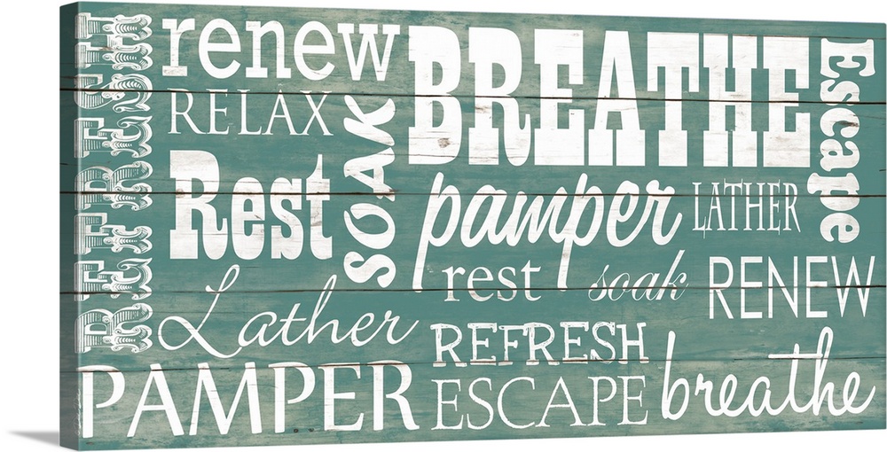 Typography artwork of bathroom-themed words and phrases, such as soak, pamper, refresh, and relax.