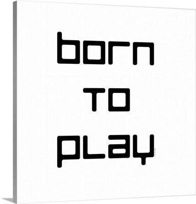 Born To Play